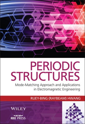 Periodic Structures C by Hwang, Ruey-Bing