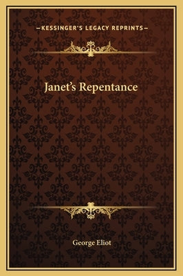 Janet's Repentance by Eliot, George