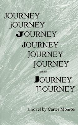 Journey by Monroe, Carter