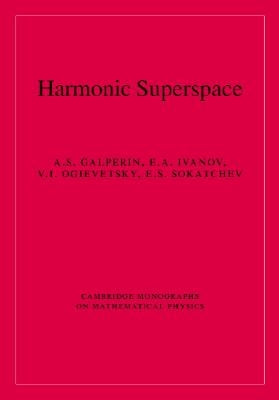 Harmonic Superspace by Galperin, A. S.