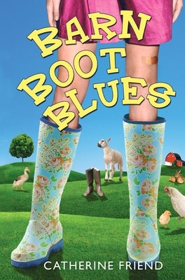 Barn Boot Blues by Friend, Catherine