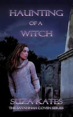 Haunting of a Witch by Kates, Suza
