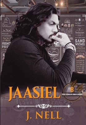 Jaasiel: The Gideon Brothers by Nell, J.