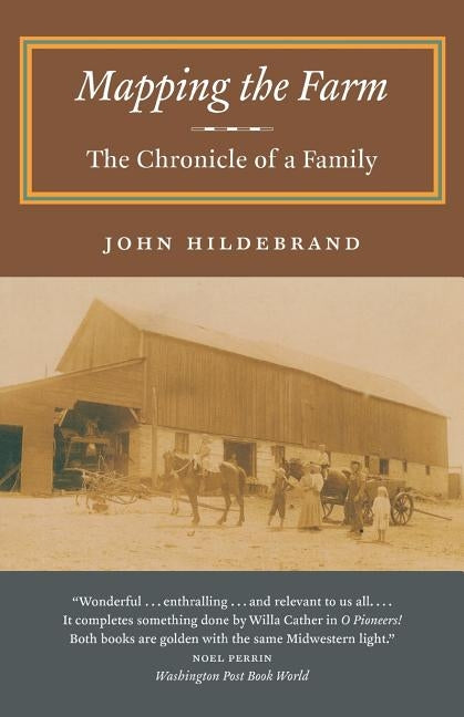 Mapping the Farm by Hildebrand, John