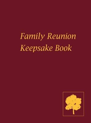 Family Reunion Keepsake Book by Blazier, Suzanne