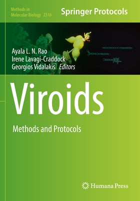 Viroids: Methods and Protocols by Rao, Ayala L. N.