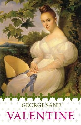 Valentine by Sand, George