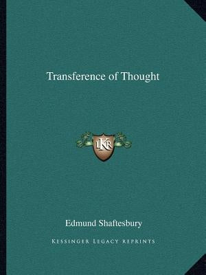 Transference of Thought by Shaftesbury, Edmund