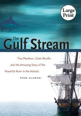 Gulf Stream by Ulanski, Stan