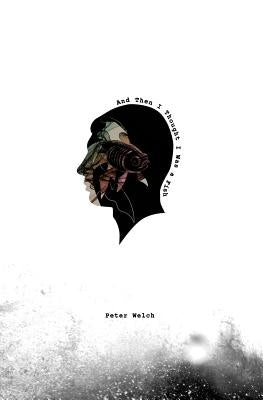 And Then I Thought I Was a Fish by Welch, Peter Hunt