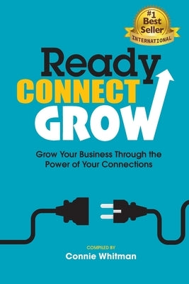 Ready, Connect, Grow by Whitman, Connie