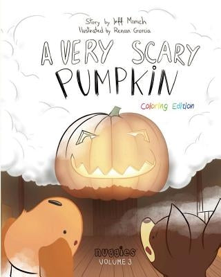 A Very Scary Pumpkin: Coloring Edition by Garcia, Renan