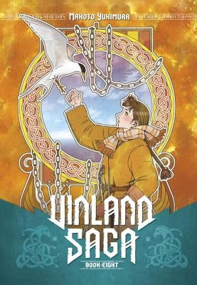 Vinland Saga, Volume 8 by Yukimura, Makoto