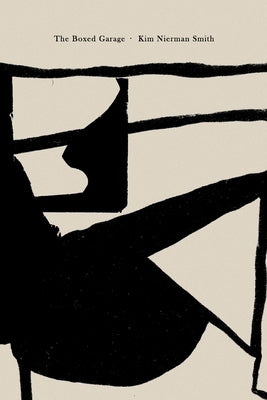 The Boxed Garage by Nierman Smith, Kim