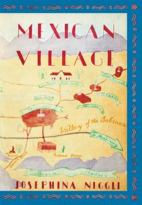 Mexican Village by Niggli, Josephina
