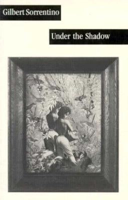 Under the Shadow (Revised) by Sorrentino, Gilbert