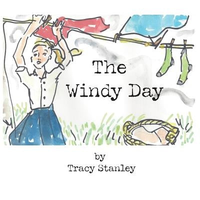 The Windy Day by Stanley, Tracy