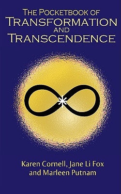 The Pocketbook of Transformation and Transcendence by Cornell, Karen