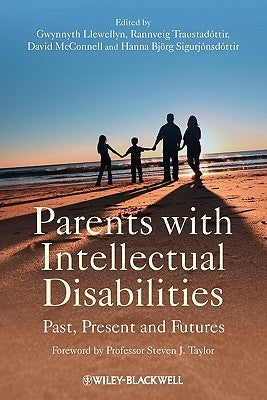 Parents with Intellectual Disabilities by Llewellyn, Gwynnyth