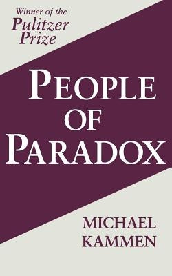 People of Paradox: Deformity and Disability in the Graeco-Roman World by Kammen, Michael