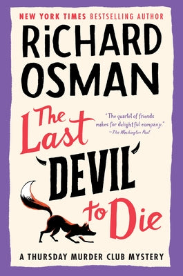 The Last Devil to Die: A Thursday Murder Club Mystery by Osman, Richard