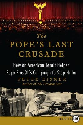 The Pope's Last Crusade LP by Eisner, Peter