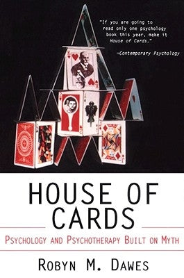 House of Cards by Dawes, Robyn M.