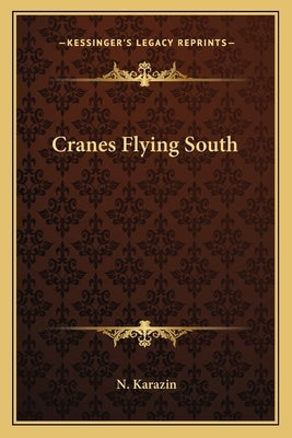 Cranes Flying South by Karazin, N.