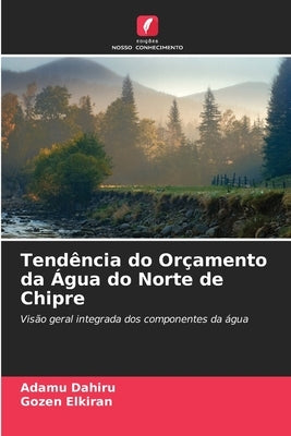 Tendência do Orçamento da Água do Norte de Chipre by Dahiru, Adamu
