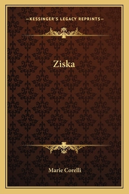 Ziska by Corelli, Marie