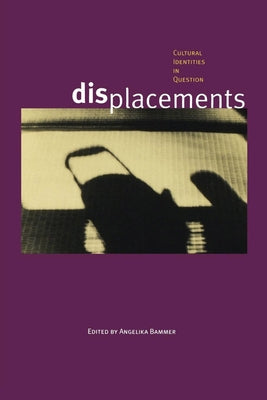 Displacements by Bammer, Angelika