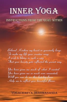 Inner Yoga by Dharmananda, Yogacharya