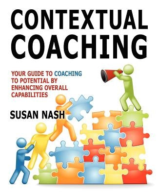 Contextual Coaching by Nash, Susan Marie
