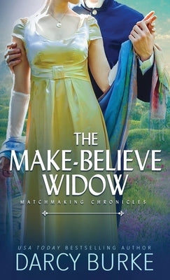 The Make-Believe Widow by Burke, Darcy