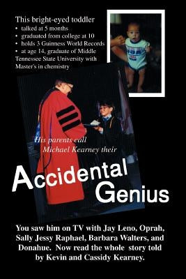 Accidental Genius by Kearney, Kevin James