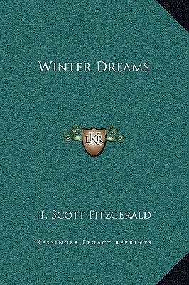Winter Dreams by Fitzgerald, F. Scott