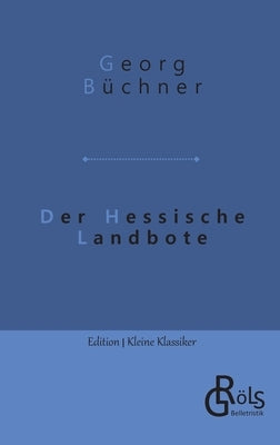 Der Hessische Landbote by Gröls-Verlag, Redaktion