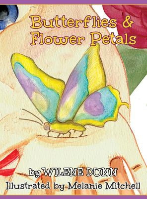 Butterflies and Flower Petals by Dunn, Wilene
