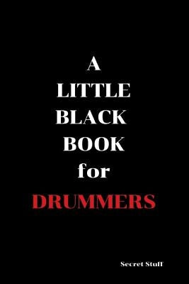 A Little Black Book: For Drummers by Jenkinson, Graeme