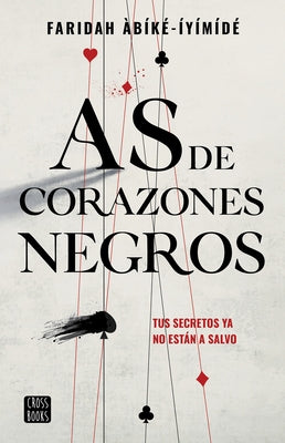 As de Corazones Negros by Àbíké-Íyímídé, Faridah