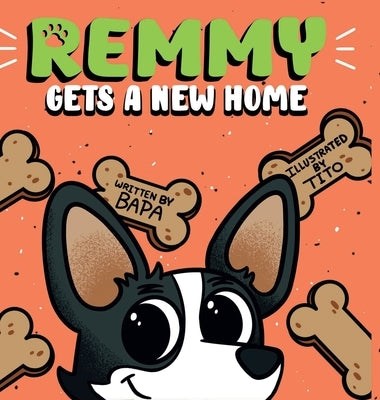 Remmy Gets A New Home by Reis Myers McCormick, Carolyn