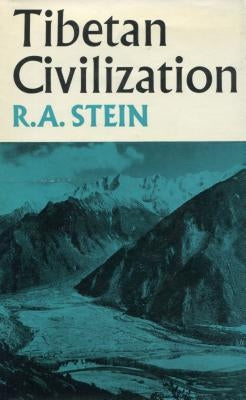 Tibetan Civilization by Stein, R. A.
