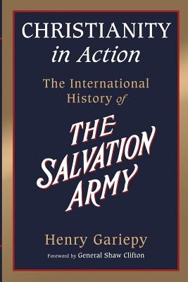 Christianity in Action by Gariepy, Henry