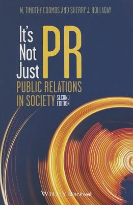 It's Not Just PR 2e P by Coombs, W. Timothy