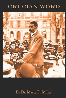 Crucian Word by Miller, Ed D. Marie D.