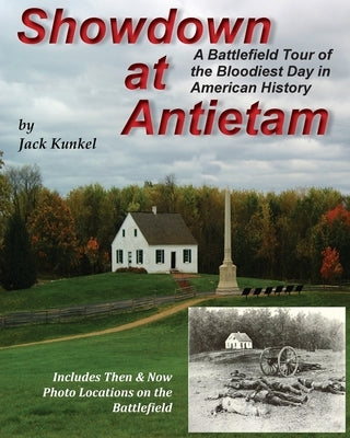Showdown at Antietam by Kunkel