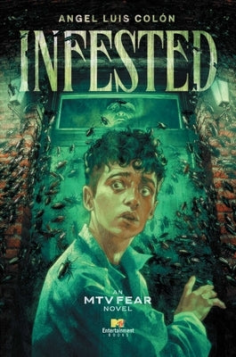 Infested by Colón, Angel Luis