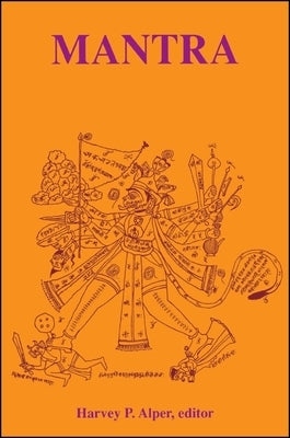 Mantra by Alper, Harvey P.