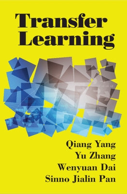 Transfer Learning by Yang, Qiang