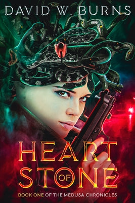Heart of Stone by Burns, David W.